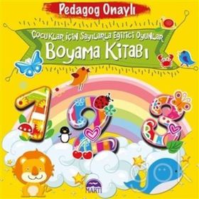Çocuklar İçin Sayılarla Eğitici Oyunlar Boyama Kitabı - pedagog aysen oy