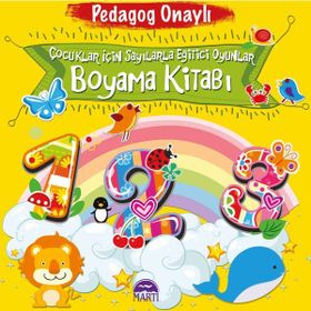 Çocuklar İçin Sayılarla Eğitici Oyunlar Boyama Kitabı - pedagog aysen oy