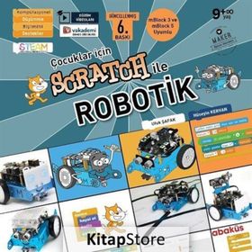 Çocuklar İçin Scratch ile Robotik - Hüseyin Kervan Ufuk Şafak