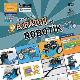 Çocuklar İçin Scratch ile Robotik - Hüseyin Kervan Ufuk Şafak