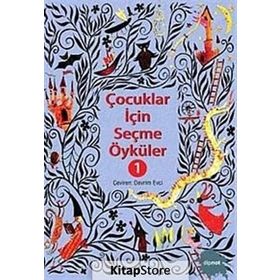 ÇOCUKLAR İÇİN SEÇME ÖYKÜLER 1 - KOLEKTIF