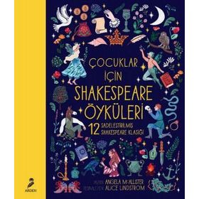 Çocuklar İçin Shakespeare Öyküleri - Angela Mcallister