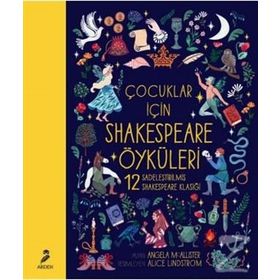 Çocuklar İçin Shakespeare Öyküleri - Angela Mcallister