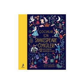 Çocuklar İçin Shakespeare Öyküleri - Angela Mcallister