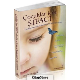 Çocuklar İçin Şifacı - Ellen Curran