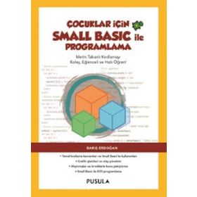 Çocuklar için Small Basic ile Programlama - Barış Erdoğan