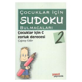 ÇOCUKLAR İÇIN SUDOKU BULMACALARI 2 - ÇAĞATAY GÜLER