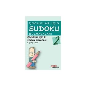 ÇOCUKLAR İÇIN SUDOKU BULMACALARI 2 - ÇAĞATAY GÜLER