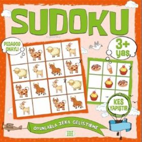 Çocuklar İçin Sudoku Kes Yapıştır (3+ Yaş) - Kolektif - Dokuz Yayınları
