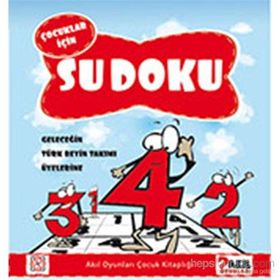 ÇOCUKLAR İÇİN SUDOKU - KOLEKTIF