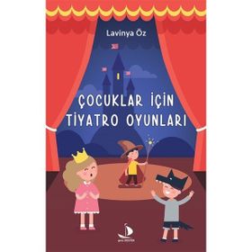 Çocuklar İçin Tiyatro Oyunlaru - Lavinya Öz
