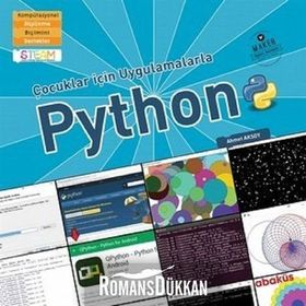 Çocuklar İçin Uygulamalarla Python - Ahmet Aksoy