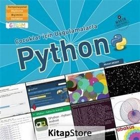 Çocuklar İçin Uygulamalarla Python - Ahmet Aksoy