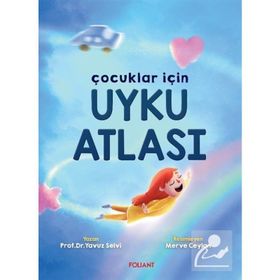 Çocuklar İçin Uyku Atlası-Foliant Çocuk Yayınları