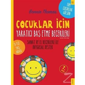Çocuklar için Yaratıcı Baş Etme Becerileri - Bonnie Thomas