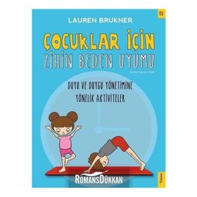 Çocuklar İçin Zihin Beden Uyumu-Lauren Brukner