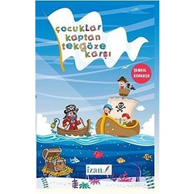 Çocuklar Kaptan Tekgöze Karşı