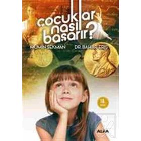 Çocuklar Nasıl Başarır? - Bahar Eriş Mümin Sekman