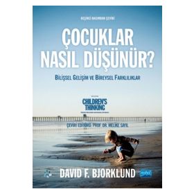 Çocuklar Nasıl Düşünür - David F Bjorklund