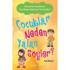 Çocuklar Neden Yalan Söyler? - Paul Ekman