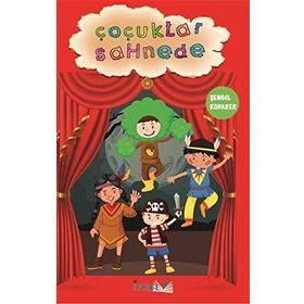 Çocuklar Sahnede - Şengül Koparer