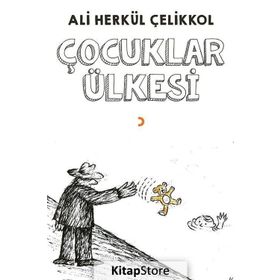 Çocuklar Ülkesi - Ali Herkül Çelikkol