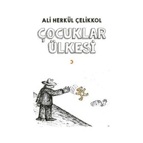 Çocuklar Ülkesi - Ali Herkül Çelikkol