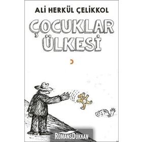 Çocuklar Ülkesi - Ali Herkül Çelikkol