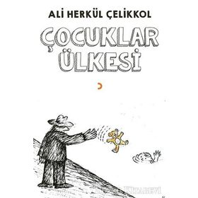 Çocuklar Ülkesi - Ali Herkül Çelikkol
