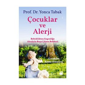 Çocuklar ve Alerji - Yonca Tabak - Doğan Kitap