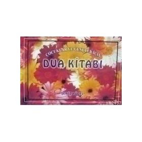 ÇOCUKLAR VE GENÇLER İÇİN DUA KİTABI - ŞENİZ YÜCEL
