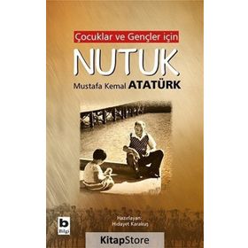 Çocuklar ve Gençler İçin Nutuk - Kolektif