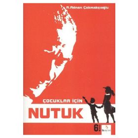 Çocuklar ve Gençler İçin Nutuk - Kolektif