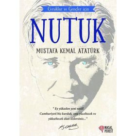 Çocuklar ve Gençler İçin Nutuk - Kolektif