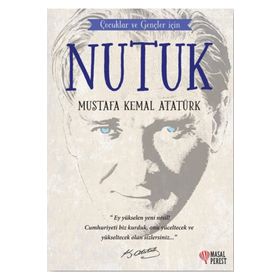 Çocuklar ve Gençler İçin Nutuk - Kolektif