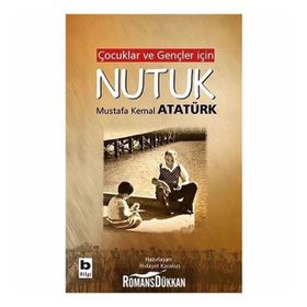 Çocuklar ve Gençler İçin Nutuk - Kolektif