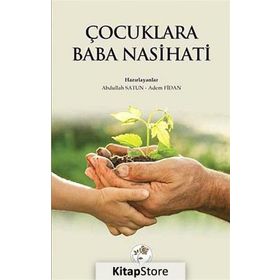 ÇOCUKLARA BABA NASIHATI - KOLLEKTIF