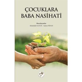 ÇOCUKLARA BABA NASIHATI - KOLLEKTIF