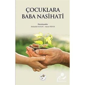ÇOCUKLARA BABA NASIHATI - KOLLEKTIF