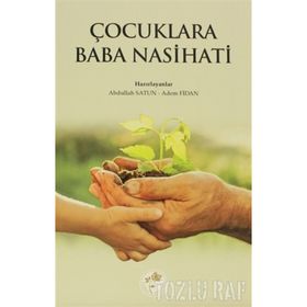 ÇOCUKLARA BABA NASIHATI - KOLLEKTIF