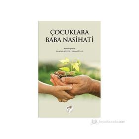 ÇOCUKLARA BABA NASIHATI - KOLLEKTIF