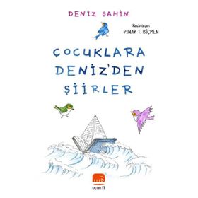 Çocuklara Deniz'den Şiirler - Kolektif