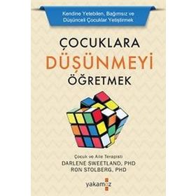 Çocuklara Düşünmeyi Öğretmek - Darlene Sweetland
