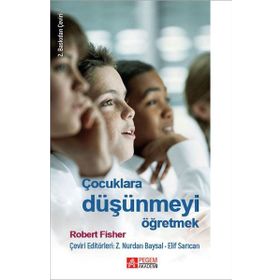 Çocuklara Düşünmeyi Öğretmek - Pegem Akademi Yayıncılık