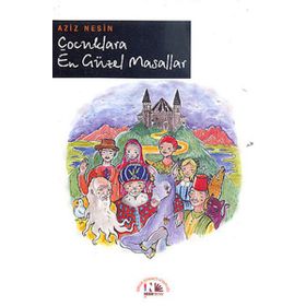 Çocuklara En Güzel Masallar - Aziz Nesin