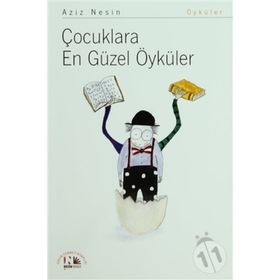 ÇOCUKLARA EN GÜZEL ÖYKÜLER - AZIZ NESIN