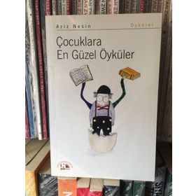 ÇOCUKLARA EN GÜZEL ÖYKÜLER - AZIZ NESIN