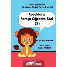 Çocuklara Farsça Öğretim Seti 2 Ahmad Jabbari Astana Yayınları