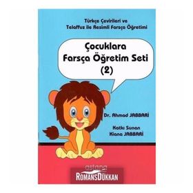 Çocuklara Farsça Öğretim Seti 2 Ahmad Jabbari Astana Yayınları