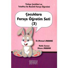 Çocuklara Farsça Öğretim Seti 3 - Ahmad Jabbari